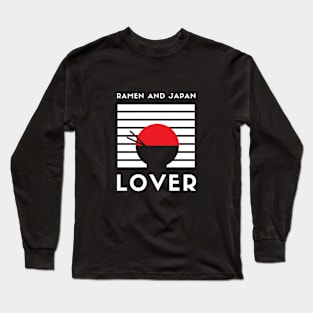 RAMEN AND JAPAN LOVER Long Sleeve T-Shirt